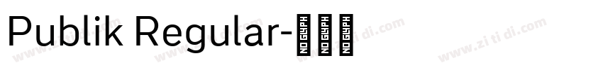 Publik Regular字体转换